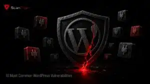 10 Most Common WordPress Vulnerabilities (and How to Fix Each)