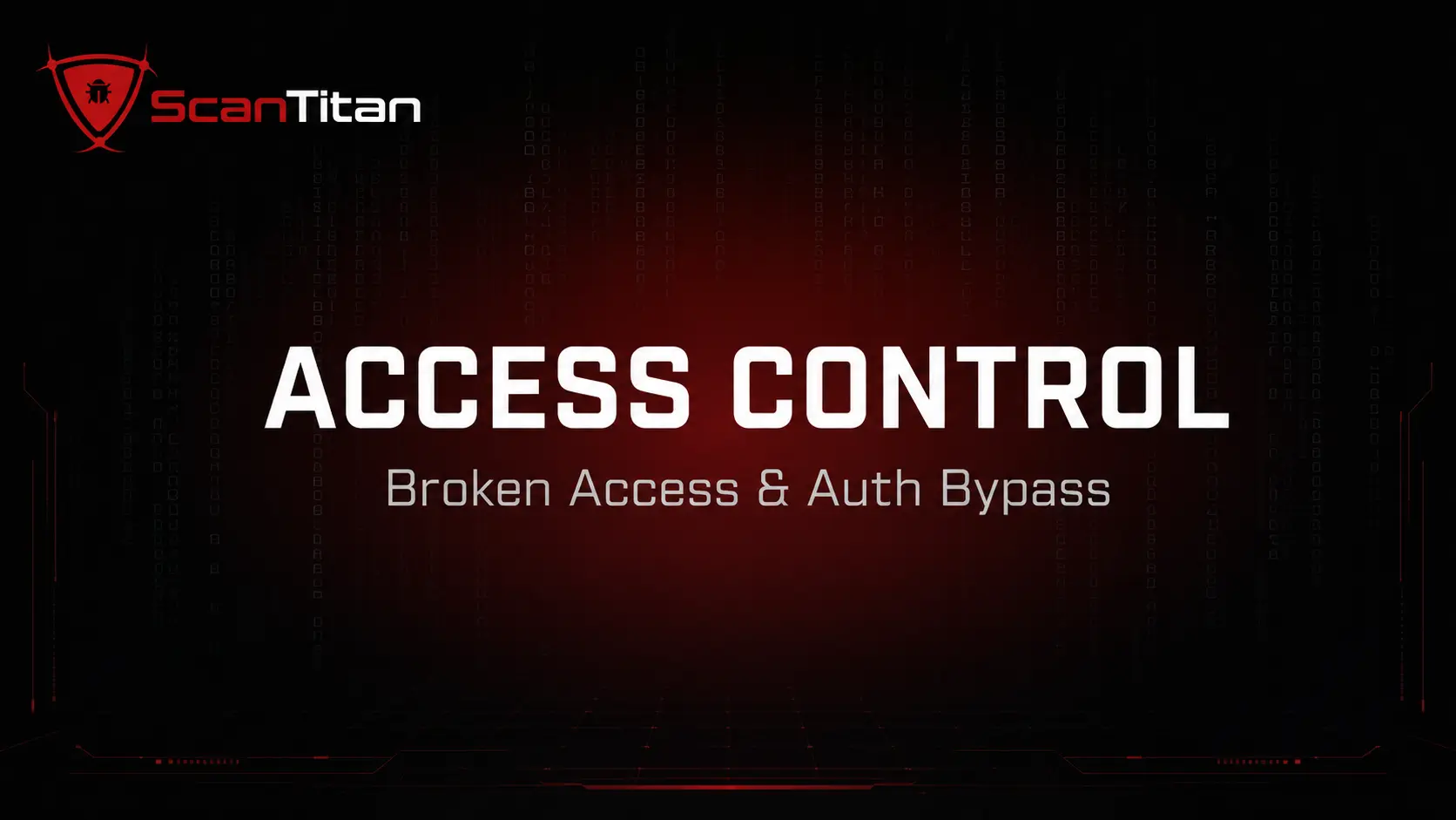 4. Broken Access Control and Authentication Bypass