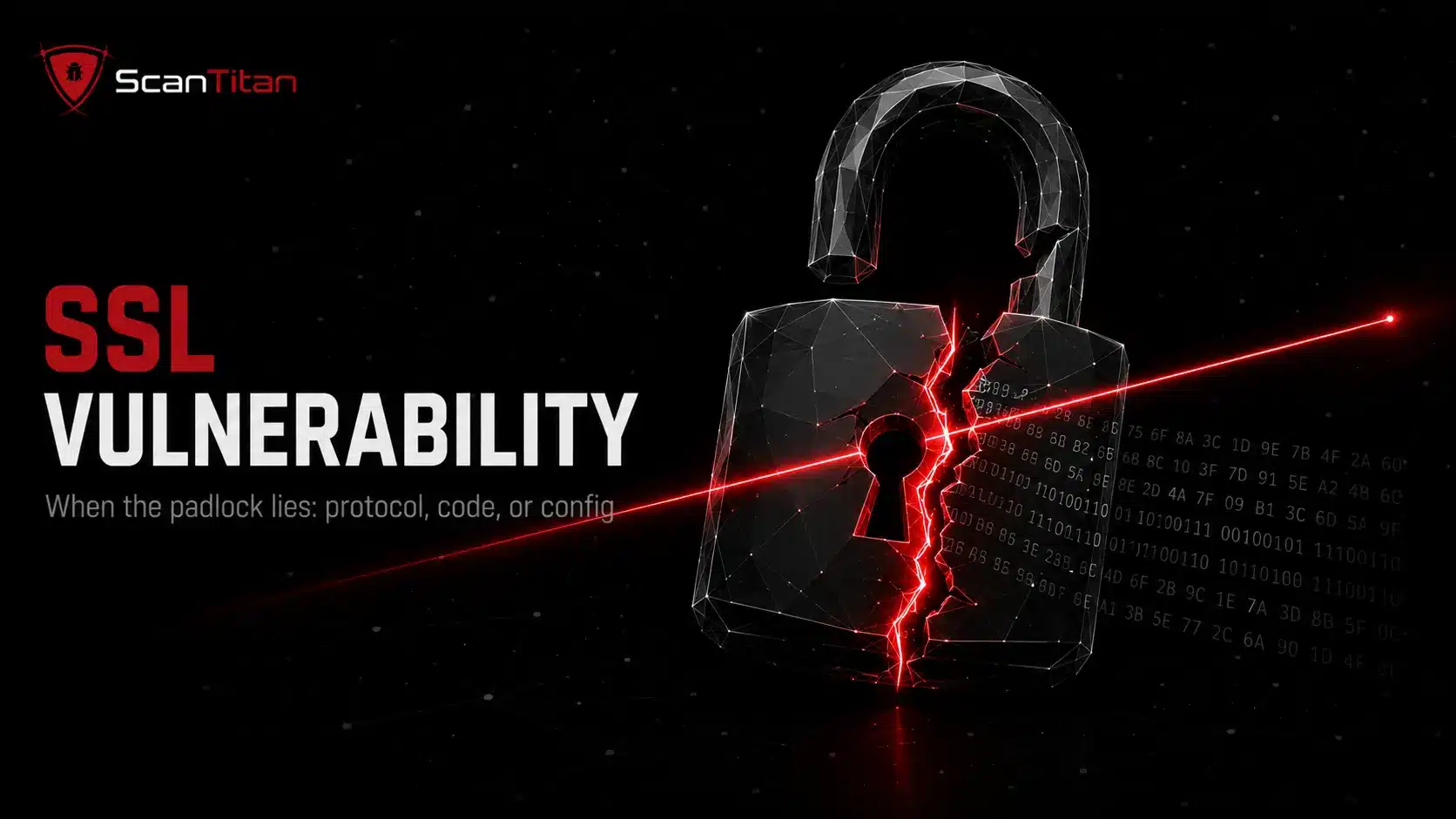 What Is SSL Vulnerability A Complete Guide to Types, Examples, and Fixes