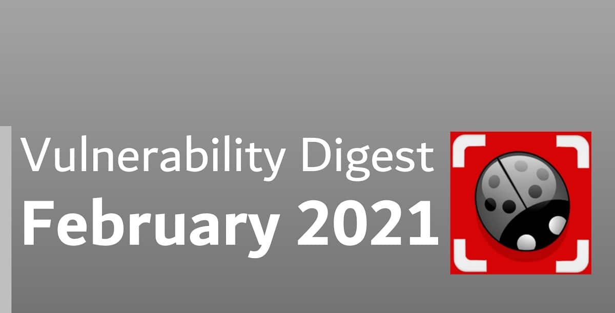 February 2021 vulnerability digest report cover